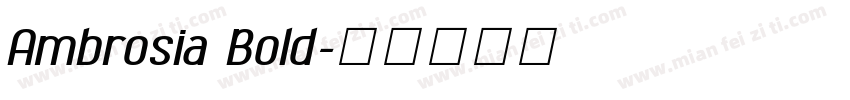 Ambrosia Bold字体转换